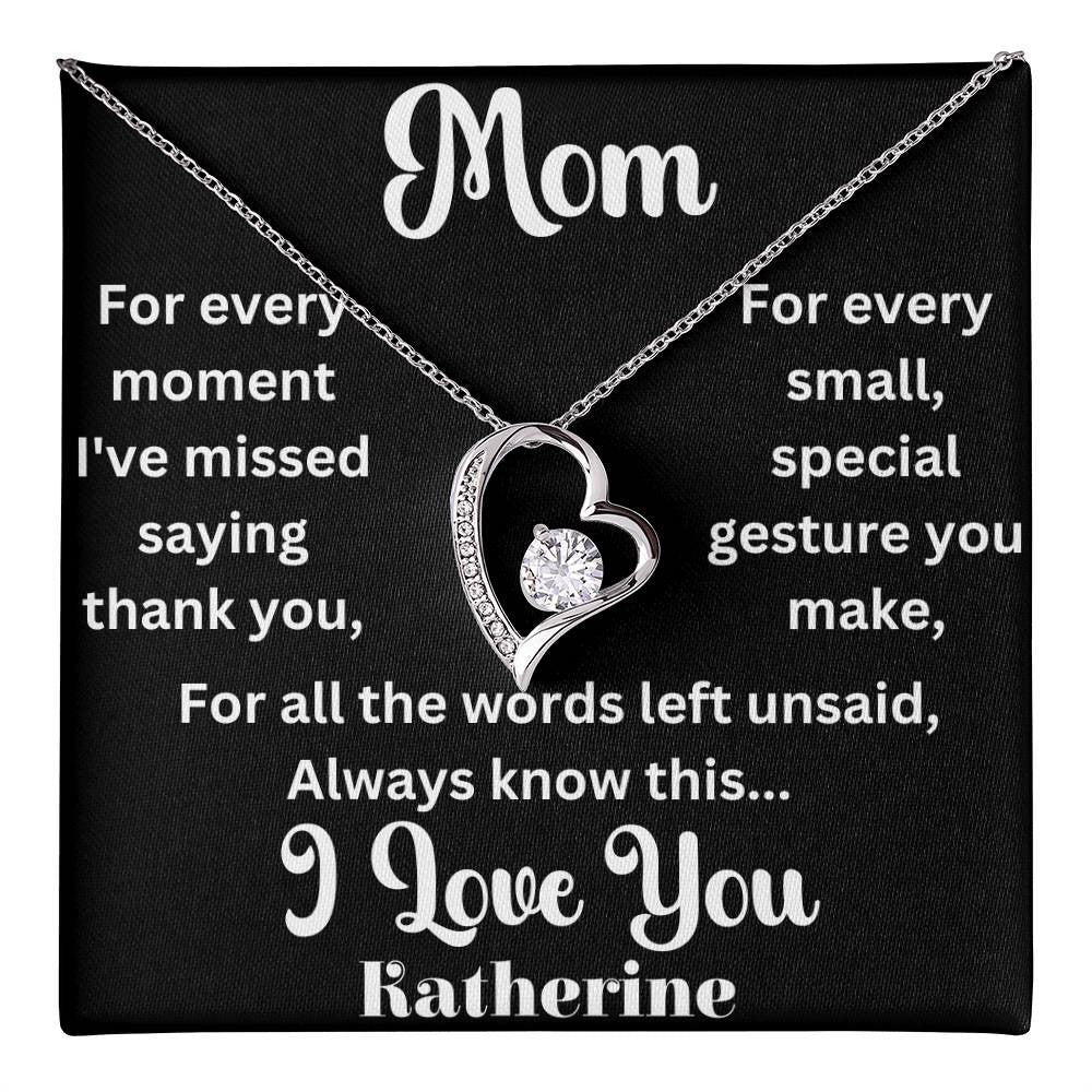 Personalized Mom For Every Moment I've Missed - Forever Love Necklace