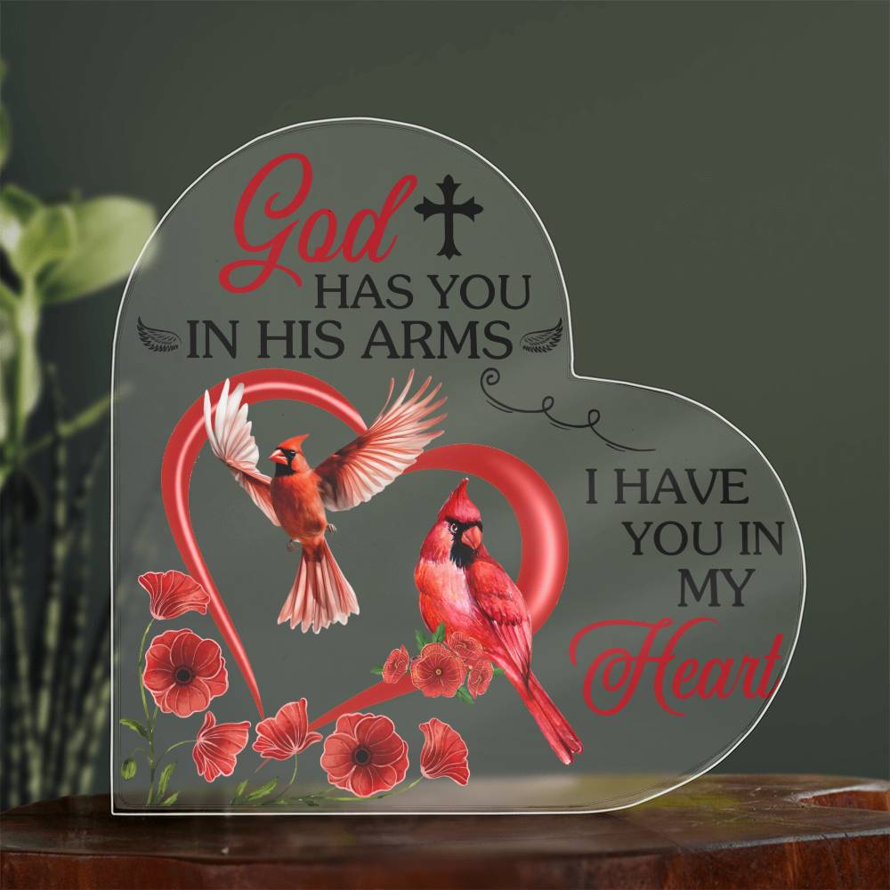 God Has You In His Arms - Acrylic Heart