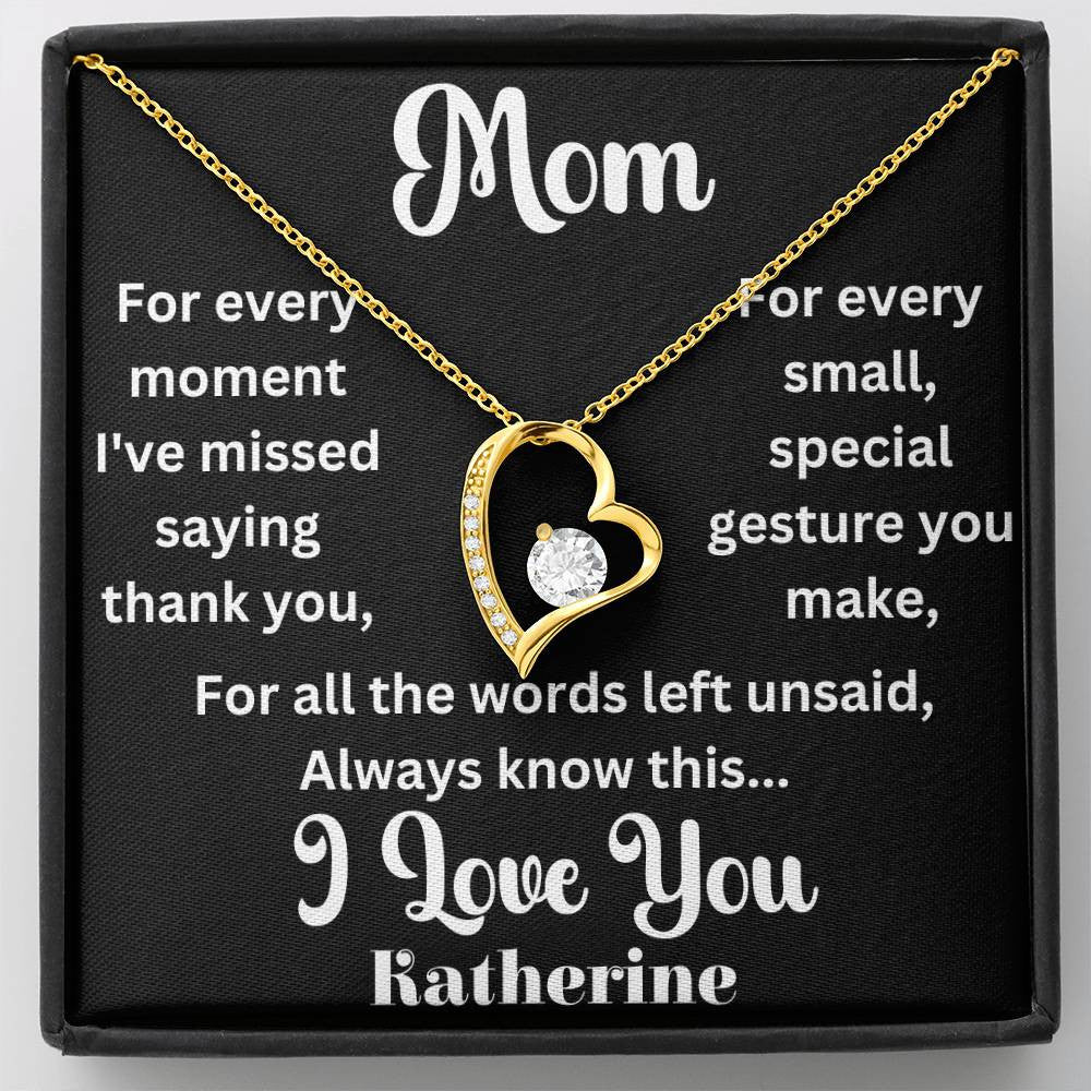 Personalized Mom For Every Moment I've Missed - Forever Love Necklace