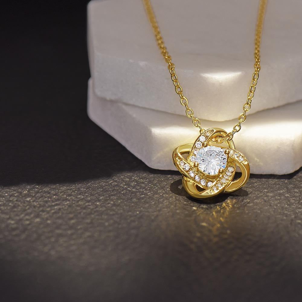 Mom I'm Grateful For All That You Do - Love Knot Necklace