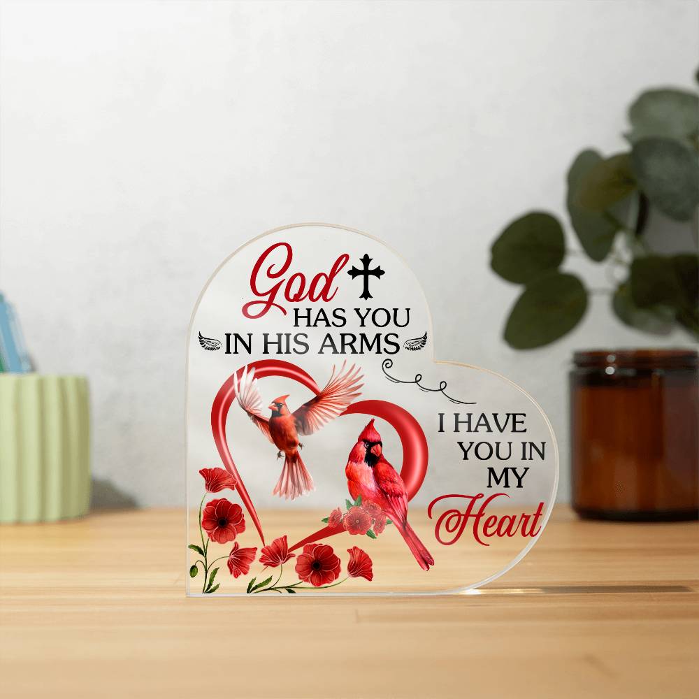 God Has You In His Arms - Acrylic Heart