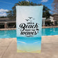 Life's A Beach - Beach Towel
