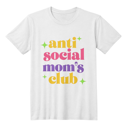 anti social mom's club - t shirt front print