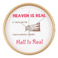 Heaven Is Real - 10” Clock