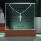 To My Daughter, You Light Up My Life Love Dad - Acrylic with Cross Necklace