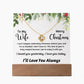 To My Wife - I can't imagine celebrating Christmas without you - Acrylic Bundle Love Knot Necklace
